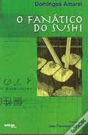 Capa do artigo O Fanático do Sushi