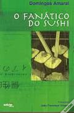Capa do artigo O Fanático do Sushi