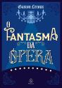 O Fantasma Da Ópera - Preview