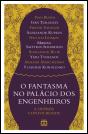 O Fantasma no Palácio dos Engenheiros - Preview