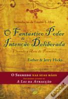 O Fantástico Poder da Intenção Deliberada