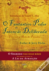 O Fantástico Poder da Intenção Deliberada