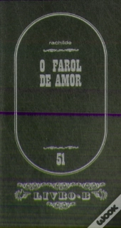 O Farol de Amor