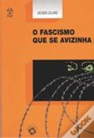 O Fascismo que se Avizinha