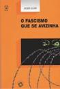 O Fascismo que se Avizinha - Preview