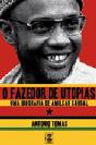 O Fazedor de Utopias - Preview