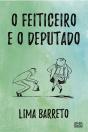 O Feiticeiro E O Deputado - Preview