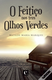 Capa do artigo O Feitiço nos Teus Olhos Verdes