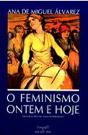 O Feminismo Ontem e Hoje - Preview