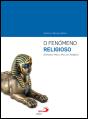 O Fenómeno Religioso - Preview