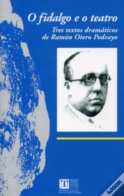 Capa do artigo O Fidalgo E O Teatro. Tres Textos Dramáticos