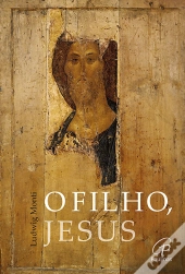 O Filho, Jesus