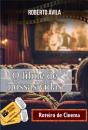 O Filme De Nossas Vidas - Preview