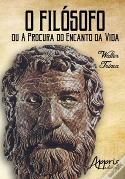 Capa do artigo O Filósofo Ou A Procura Do Encando Da Vida