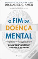 O Fim da Doença Mental