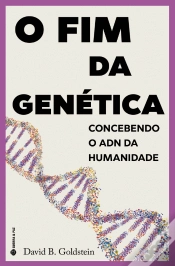 Capa do artigo O Fim da Genética