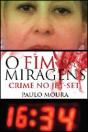 O Fim das Miragens - Preview