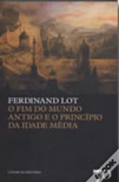 O Fim do Mundo Antigo e o Princípio da Idade Média