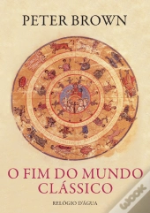 O Fim do Mundo Clássico