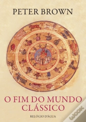 Capa do artigo O Fim do Mundo Clássico