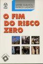 O Fim do Risco Zero - Preview