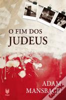 O Fim dos Judeus