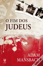Capa do artigo O Fim dos Judeus