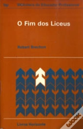 O Fim dos Liceus