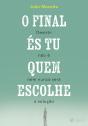 O Final És Tu Quem Escolhe - Preview