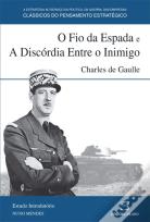 O Fio da Espada e A Discórdia Entre o Inimigo
