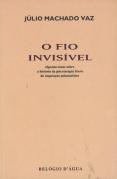 O Fio Invisível