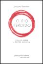 O Fio Perdido - Preview