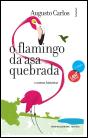 O Flamingo da Asa Quebrada - Preview