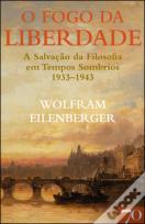 O Fogo da Liberdade