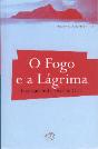 O Fogo e a Lágrima - Preview
