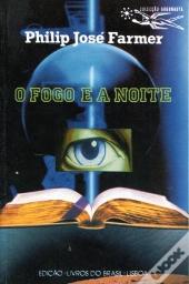 O Fogo e a Noite