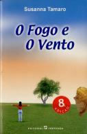 O Fogo e o Vento