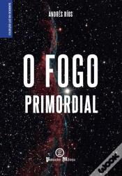 Capa do artigo O Fogo Primordial