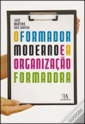 Capa do artigo O Formador Moderno e a Organização Formadora