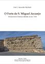 O Forte de S. Miguel Arcanjo - Preview