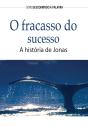 O Fracasso Do Sucesso - Preview