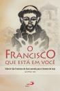 O Francisco Que Está Em Você - Preview