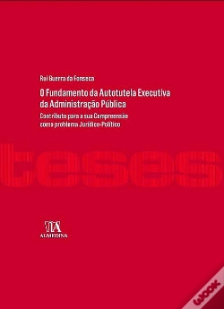 Capa do artigo O Fundamento da Autotutela Executiva da Administração Pública