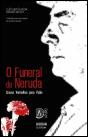 O Funeral de Neruda - Preview