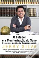 O Futebol e a Monotorização do Sono