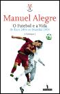 O Futebol e a Vida - Preview