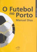 O Futebol no Porto 