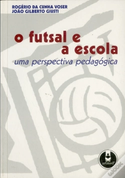 Capa do artigo O Futsal e a Escola