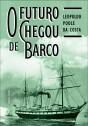O Futuro Chegou de Barco - Preview