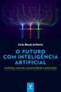 O Futuro Com Inteligência Artificial: Marketing, Sustentabilidade E Aumentação - Preview